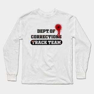 Department of Corrections Track Team Funny Jail Inmate Long Sleeve T-Shirt